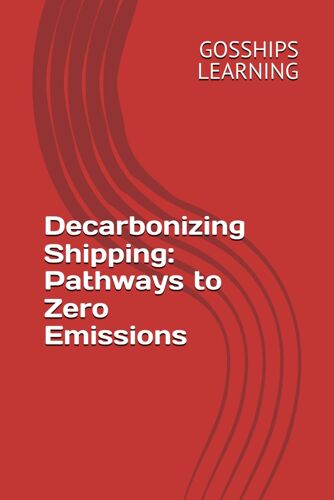Decarbonizing Shipping