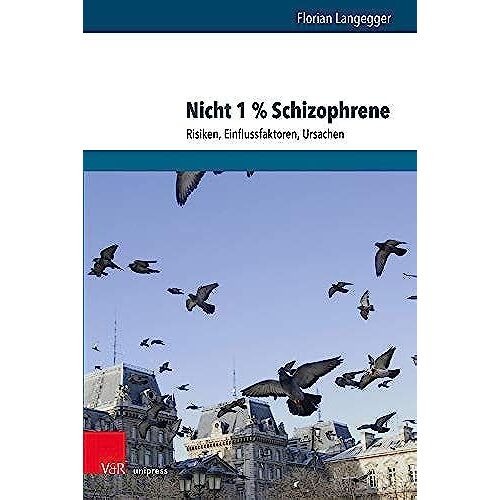 Nicht 1 % Schizophrene