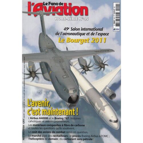 Le Fana De L'aviation Hors Série N°45 - 220504011