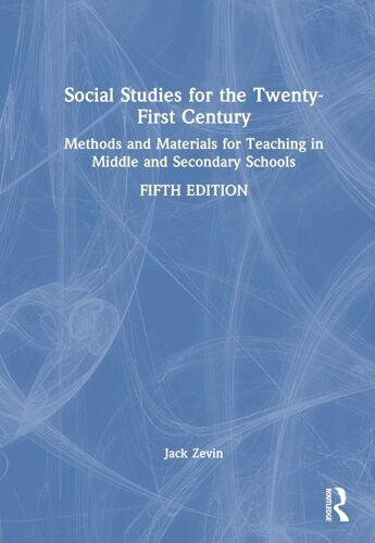 Social Studies For The Twenty-First Century