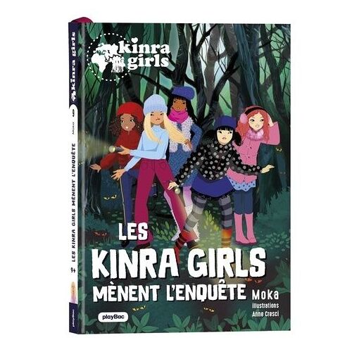 Kinra Girls - Destination Mystère - Tome 9 - Les Kinra Girls Mènent L'enquête