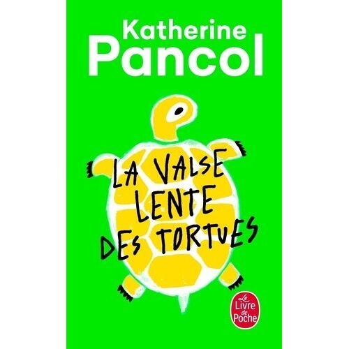 La Valse Lente Des Tortues