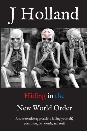 Hiding In The New World Order