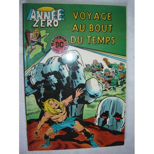 Kamandi Année Zéro N° 5 Voyage Au Bout Du Temps  Arédit 1980