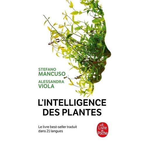 L'intelligence Des Plantes