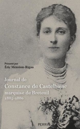 Journal De Constance De Castelbajac, Marquise De Breteuil