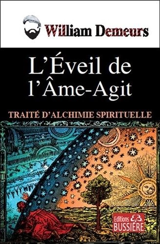 L'éveil De L'âme-Agit - Traité D'alchimie Spirituelle