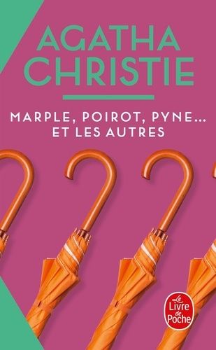 Marple, Poirot, Pyne - Et Les Autres