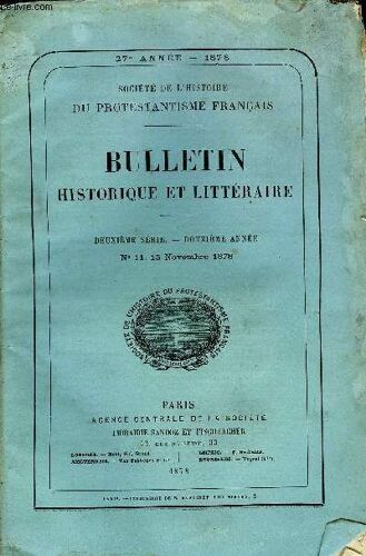 Societe De L'histoire Du Protestantisme Francais - Bulletin Historique Et Litteraire N°11 - Études Historiques, Retour De La Duchesse De Ferrare En France (Septembre-Octobre 1560), Par M. ...