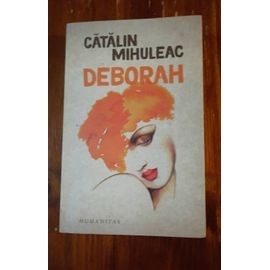 Deborah - Catalin Mihuleac - Humanitas 2019