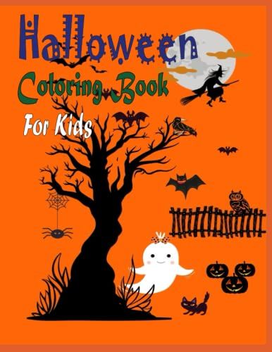 Halloween Coloring Book For Kids: Vibes Of Halloween!! An Amazing Halloween Coloring Book For Kids With 29 Unique Designs!