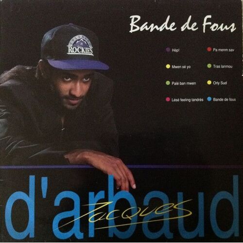 Bande De Fous (Inclus "Hèp!") (Zouk Rétro)