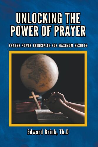 Unlocking The Power Of Prayer