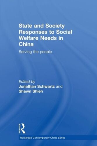 State And Society Responses To Social Welfare Needs In China