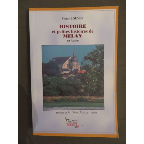 Histoire Et Petites Histoires De Melay En Anjou
