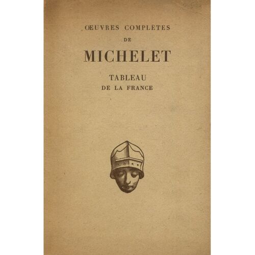 Tableau De La France Oeuvres Complètes / Michelet / Réf34047