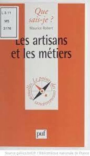 Les Artisans Et Les Metiers