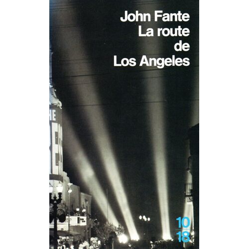 La Route De Los Angeles