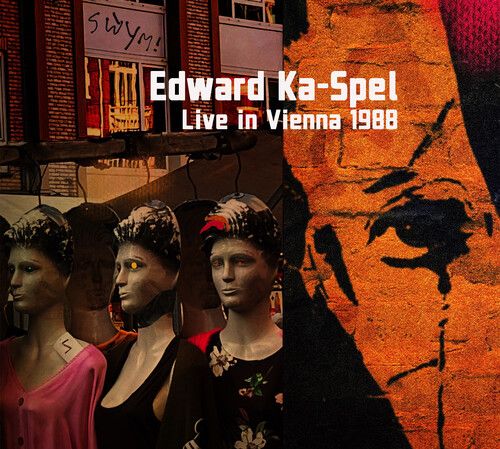 Edward Ka-Spel - Live In Vienna 1988 [Compact Discs]