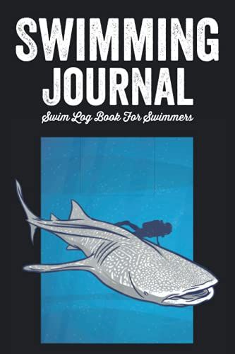 Swimming Journal - Swim Log Book For Swimmers: Pool Training For Coaches/Training Drills Sessions For Adults & Kids/Coaching Practice Tracker & ... Exercise Planner/Progress & Goals Chart Notes
