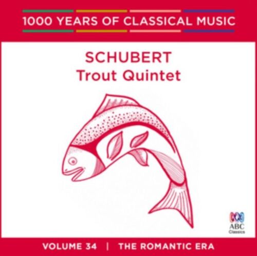 Schubert Trout Quintet 1000 Years Of Vol
