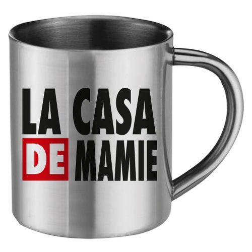 Mug Inox La Casa De Mamiecadeau Fête Des Mères, Fête Des Pères Ou Toutes Autres Occasions.
