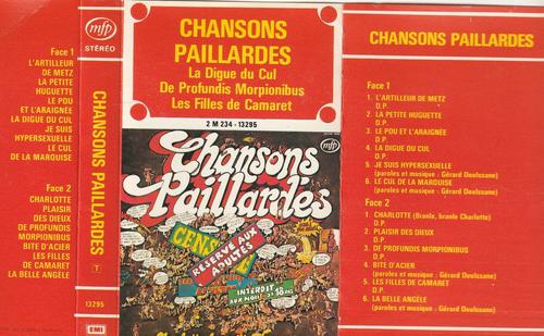 Cassette Audio Lchansons Paillardes - La Digue Du Cul - Charlotte - La Petite Huguette -L'artilleur De Metz - Mfp 13295 1986