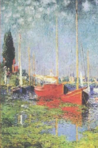 Journal: Claude Monet - Red Boats At Argenteuil
