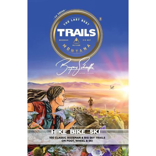 The Last Best Trails