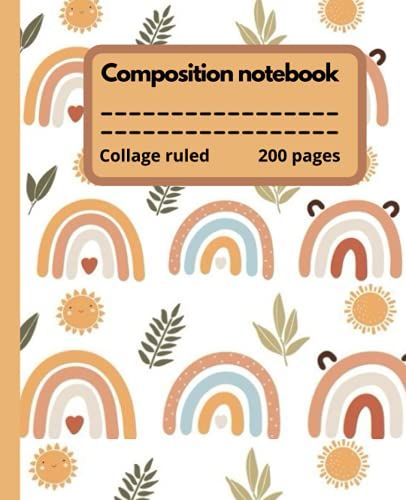 Boho White Rainbow Composition Notebook: A Great Gift For Kids And Adults For Any Occasions