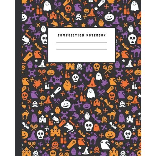 Composition Notebook: Cute Halloween Cat Notebook For Cat Lovers. This Composition Notebook Includes All The Halloween Favorites: Cat, Pumpkin, Skull, ... Castle, Mouse, Candle, Spider, Candy, Bat.