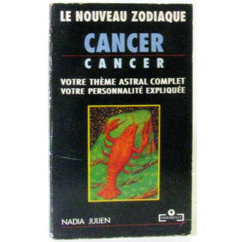 Le Nouveau Zodiaque.  Cancer