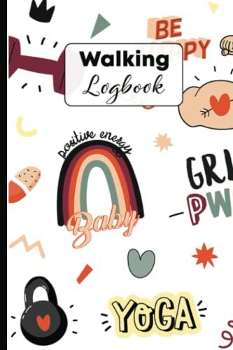 Walking Logbook: Cute Sport And Fitness Pattern | A Simple Walkers Log To Track Date, Time, Distance And Steps Of Your Walks | Logbook For Walkers | ... Women, Walking Journal Tracker, Walk Log Book