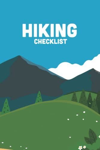 Hiking Checklist: What To Bring Day Hiking, Hiking Checklist