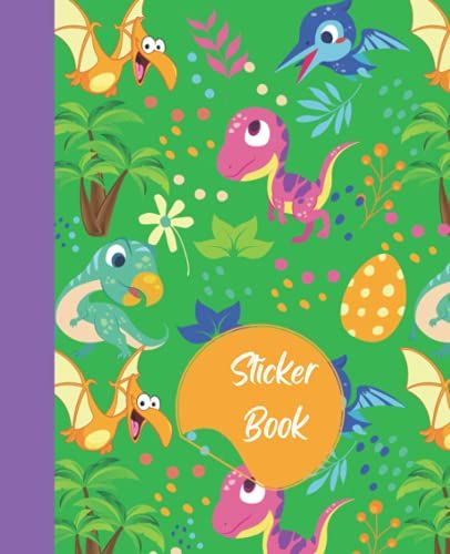 My Awesome Sticker Book For Boys: Permanent Blank Sticker Collection Book With Dinosaur Theme | Blank Sticker Book Collecting Sticker, Sketching And ... Glossy White Pages 7.5" X 9.25" 200 Pages