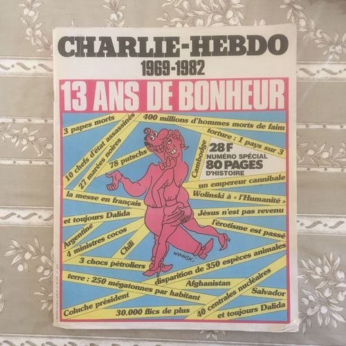 Charlie Hebdo (L'hebdo Hara-Kiri) 1969-1982 : 13 Ans De Bonheur (N° Spécial 80 Pages)