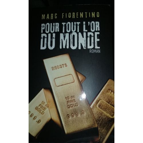 Pour Tout L'or Du Monde
