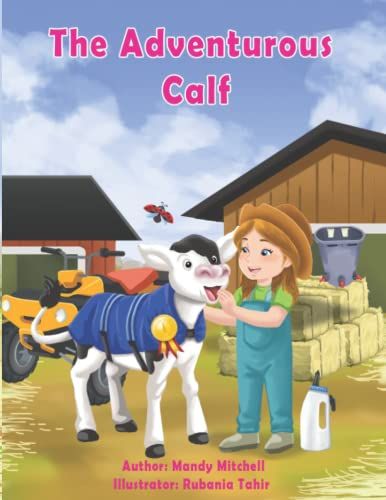 The Adventurous Calf (Educational Farm Stories)