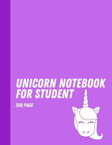 Unicorn Notebook For Student 200 Page: Notebook For Students, Kids, Teachers, ... / Notebook For School, University, Home, Note Taking, ... / Matte Finish Cover