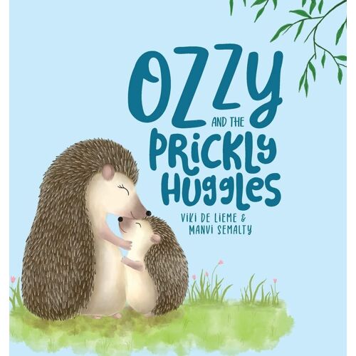 Ozzy And The Prickly Huggles