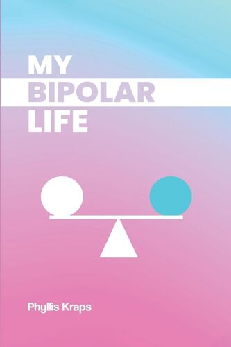 My Bipolar Life