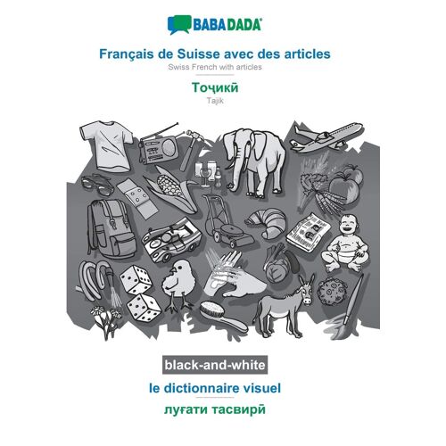 Français De Suisse Avec Des Articles - Tajik (In Cyrillic Script), Le Dictionnaire Visuel, Bw