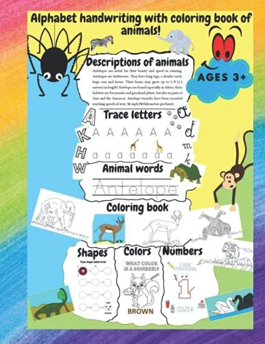 Alphabet Handwriting With Coloring Book Of Animals: Coloring Book Of Animals With Alphabet, Shapes, Colors, Numbers For Kids Ages 3+