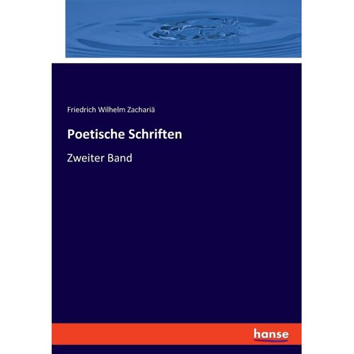 Poetische Schriften