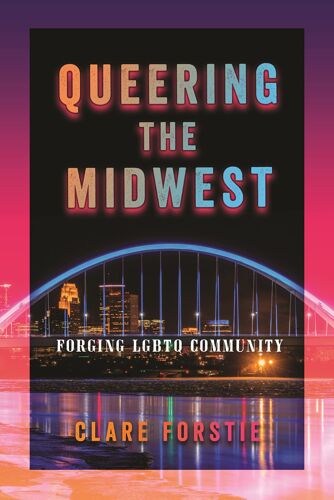 Queering The Midwest