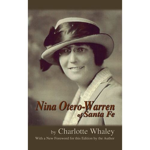 Nina Otero-Warren Of Santa Fe