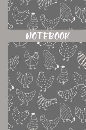 Chicken Pattern Notebook - Funny Cute Chicken Notebook - Chicken Patterned Notebook For Chicken Lovers: 6x9 Inch A5 120 Page Lined Notebook