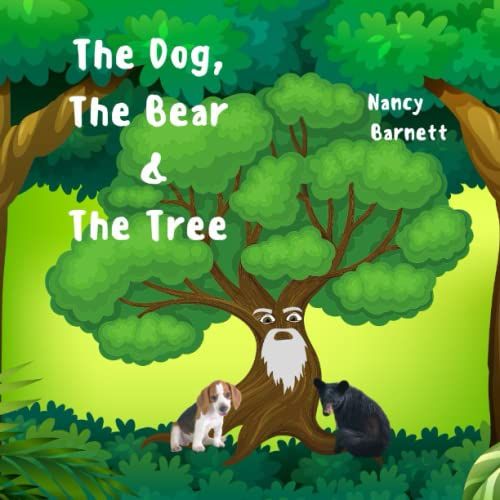 The Dog, The Bear & The Tree