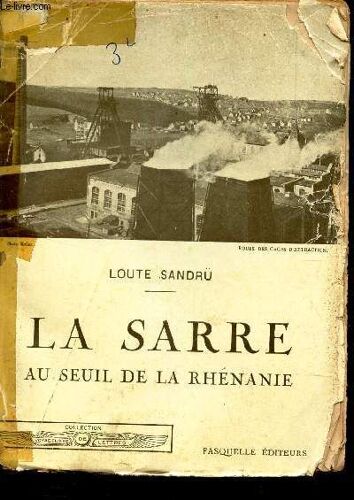 La Sarre Au Seuil De La Rhenanie