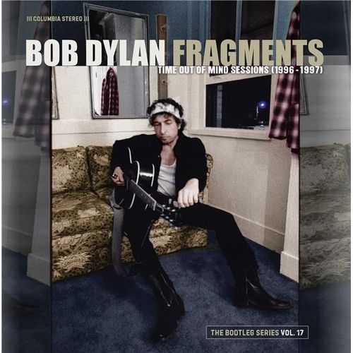 Fragments - Time Out Of Mind Sessions (1996-1997): The Bootleg Series Vol 17 - Cd Album